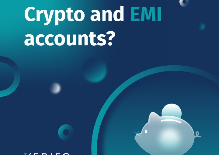Crypto and EMI accounts?
